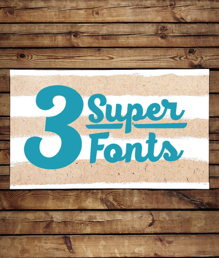 3 Super Fonts Cover